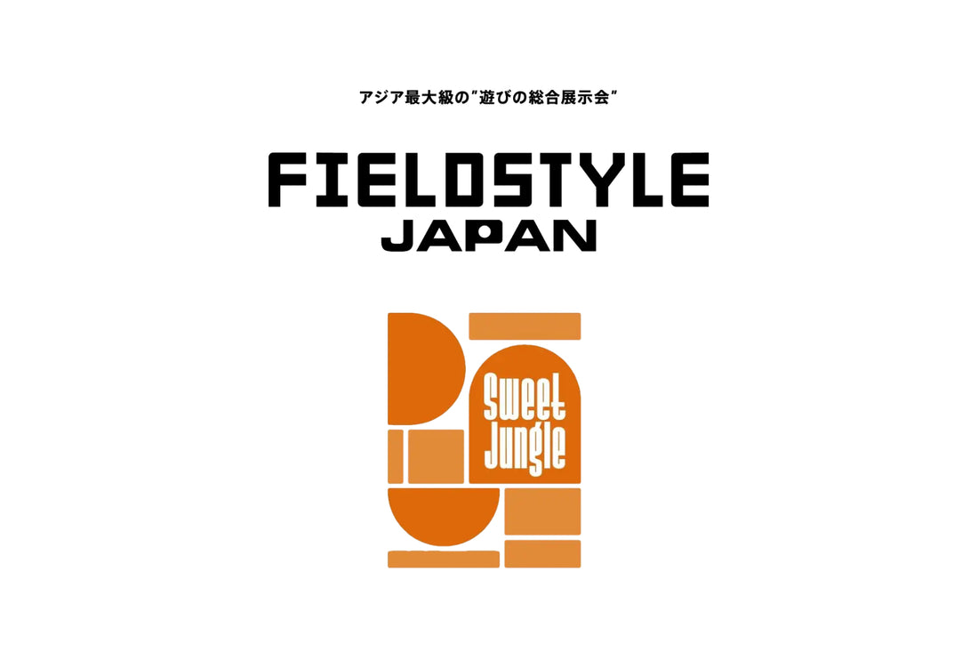 FIELDSTYLE / Sweet Jungle 出展